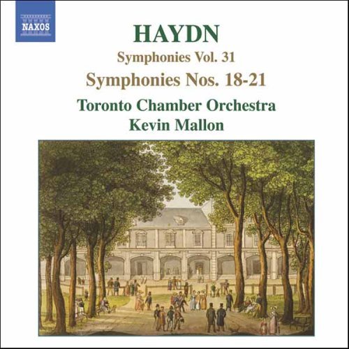 Symphonies 31 - Haydn / Toronto Chamber Orch / Mallon - Musik - NAXOS - 0747313265725 - 25. juli 2006