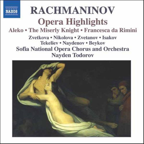 Opera Highlights - S. Rachmaninov - Musiikki - NAXOS - 0747313281725 - maanantai 21. elokuuta 2006