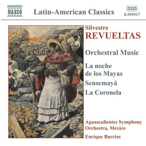 Cover for Aguascalientes Sobarrios · Revueltasorchestral Music (CD) (2002)