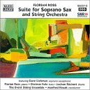 Suite for Soprano Sax & String Orchestra - Florian Ross - Muziek - Naxos Jazz - 0747313603725 - 22 juni 1999