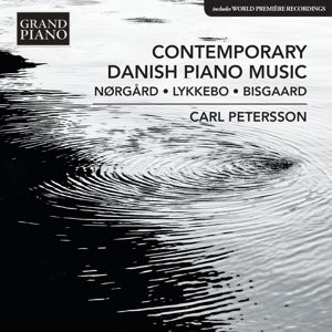 Cover for Carl Petersson · Contemporary Danish Piano (CD) (2016)