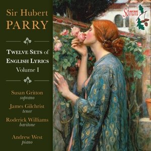 Twelve Sets Of English Lyrics Vol.1 - H. Parry - Muziek - SOMM - 0748871225725 - 30 oktober 2015
