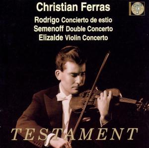 Violinkoncerter Testament Klassisk - Ferras Christian / O.A. - Music - DAN - 0749677130725 - 2000