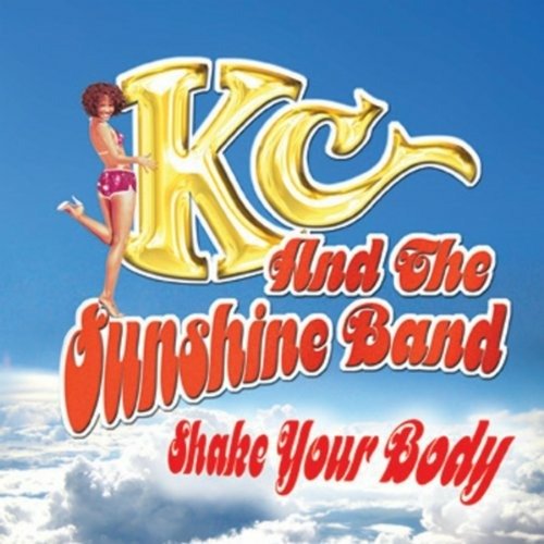 Cover for Kc &amp; the Sunshine Band · Kc &amp; the Sunshine Ba - Shake Your Booty (CD) (2023)