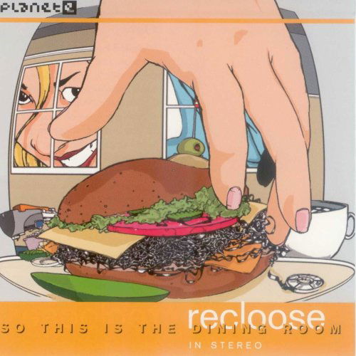 Cover for Recloose · So This is the Dining Room (CD) (2008)