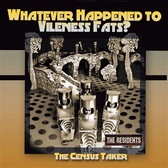 Whatever Happened To Vileness Fats - Residents - Muziek - RESIDENTS - 0760137642725 - 3 juli 2014