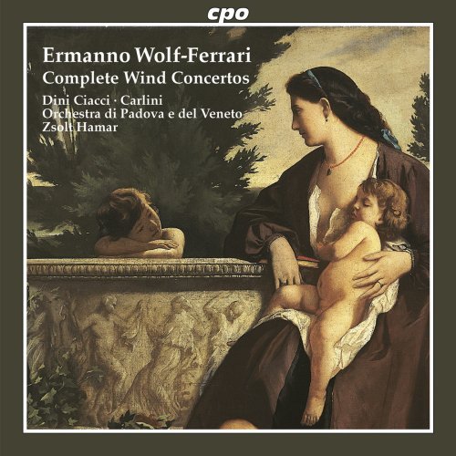 Wolf-ferrari Ermanno · Complete Wind Concertos (CD) (2007)