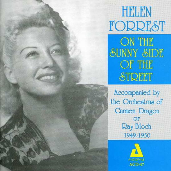 On The Sunny Side Of The - Helen Forrest - Musik - AUDIOPHILE - 0762247204725 - 6. März 2014