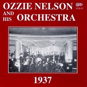 Cover for Ozzie Nelson · 1937 (CD) (2014)