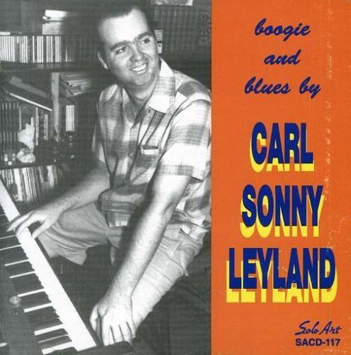 Cover for Carl Sonny Leyland · Boogie &amp; Blues By (CD) (2014)