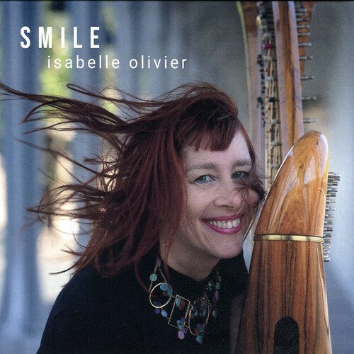 Smile - Isabelle Olivier - Musikk - L'AUTRE - 0767522979725 - 3. juni 2022