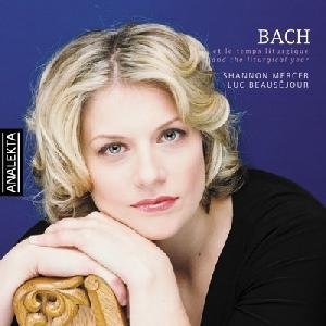 Cover for Shannon Mercer · Bach &amp; the Liturgical Year (CD) (2008)