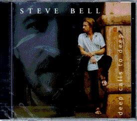 Cover for Steve Bell · Deep Calls to Deep (CD) (2009)