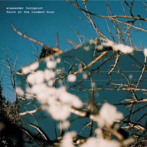 Faint At The Loudest Hour - Alexander Turnquist - Música - VHF - 0783881010725 - 17 de setembro de 2007