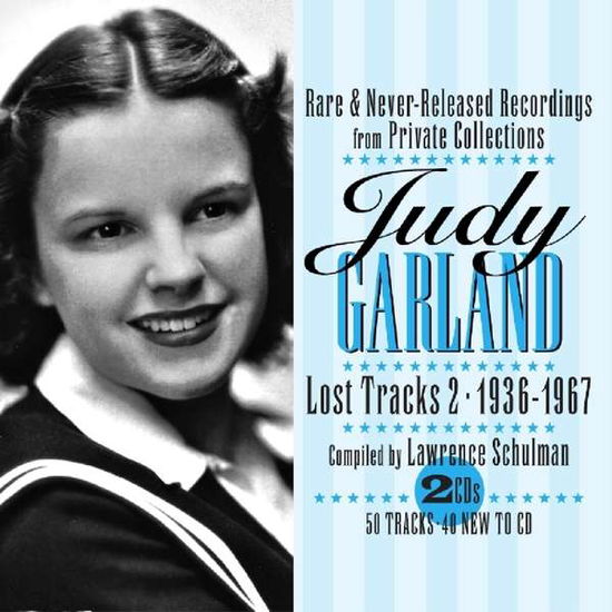 Lost Tracks 2 1936-1967 - Judy Garland - Muziek - JSP - 0788065424725 - 15 februari 2019