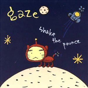 Cover for Gaze · Shake The Pounce (CD) (1999)