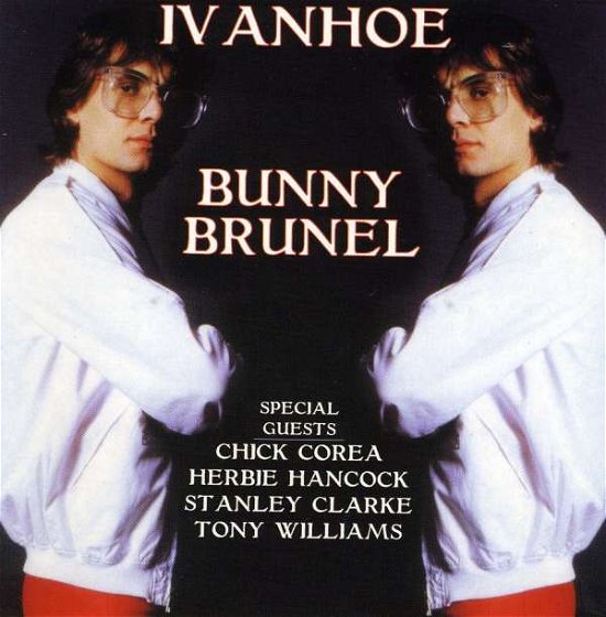Ivanhoe - Bunny Brunel - Música - CD Baby - 0793492790725 - 22 de outubro de 2004