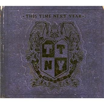 Cover for This Time Next Year · Drop out of Life (CD) [Digipak] (2011)