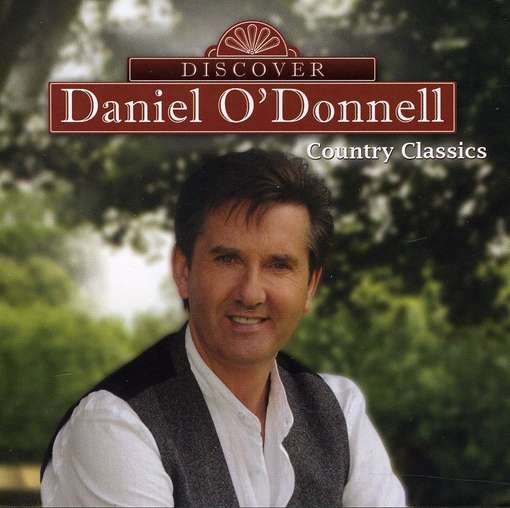 Discover Daniel - Daniel O'donnell - Musiikki - COUNTRY - 0796539007725 - perjantai 1. heinäkuuta 2016