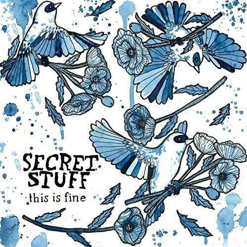 Cover for Secret Stuff · This Is Fine (LP) (2016)