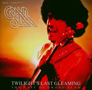 Twilight's Last Gleaming. - Grand Slam (phil Lynott) - Musiikki - MAJESTIC ROCK - 0822927006725 - keskiviikko 1. maaliskuuta 2017