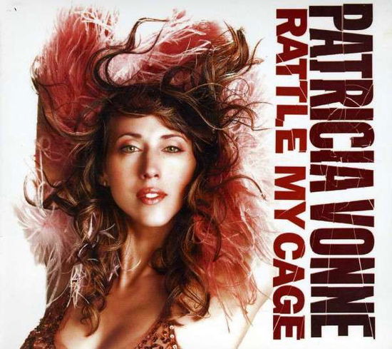 Cover for Patricia Vonne · Rattle My Cage (CD) (2013)