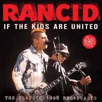 If the Kids Are United - Rancid - Musik - SONIC BOOM - 0823564646725 - August 11, 2017