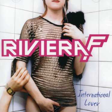 Cover for Riviera F · International Lover (CD) (2011)