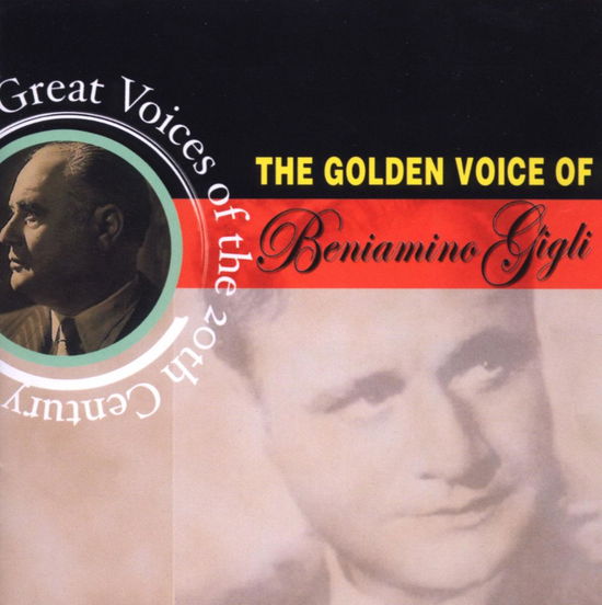 Benjamino Gigli-great Voices of the 20th Century - Benjamino Gigli - Música - Acrobat - 0824046200725 - 