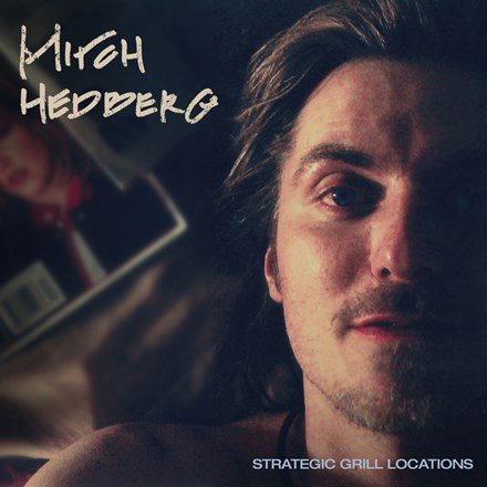 Cover for Mitch Hedberg · Strategic Grill Locations (LP) (2017)