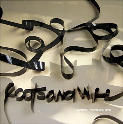 Cover for Deadbeat · Roots and Wire (CD) (2008)