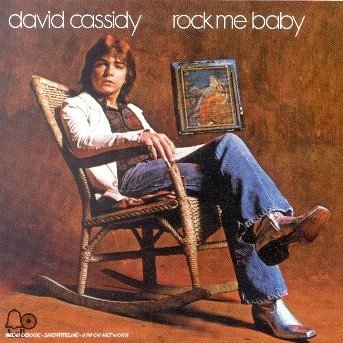 Cover for David Cassidy · Rock Me Baby (CD) [Remastered edition] (2003)
