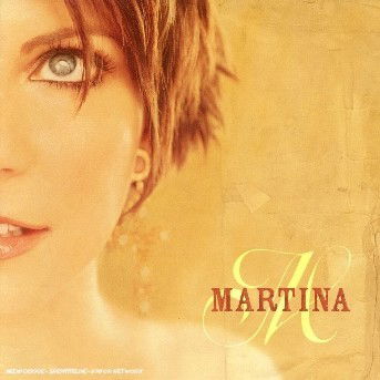 Martina - Martina McBride - Musik - Sony - 0828765439725 - 6. Oktober 2003