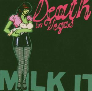 Cover for Death In Vegas · Milk It-Best Of (CD) (2020)