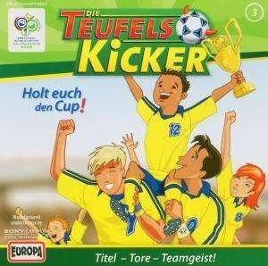 Cover for Teufelskicker · 3/teufelskicker-holt Euch den (CD) (2005)