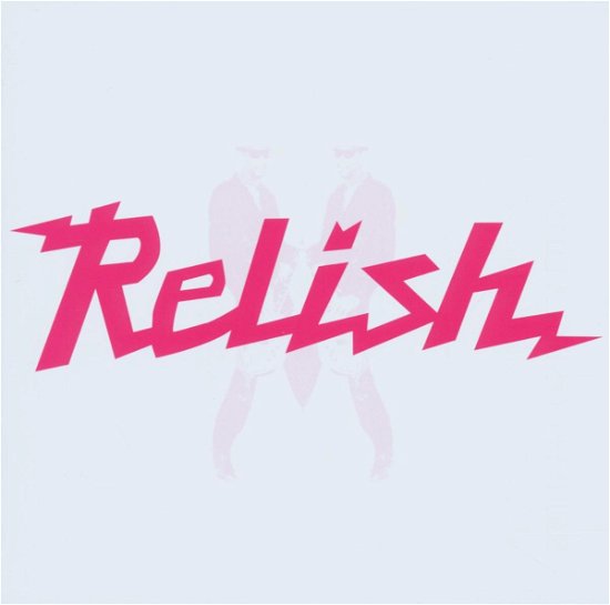 Relish Compilation (CD) (2018)