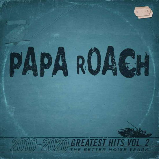 Greatest Hits Vol. 2 The Better Noise Years - Papa Roach - Musique - BETTER NOISE MUSIC - 0849320093725 - 19 mars 2021