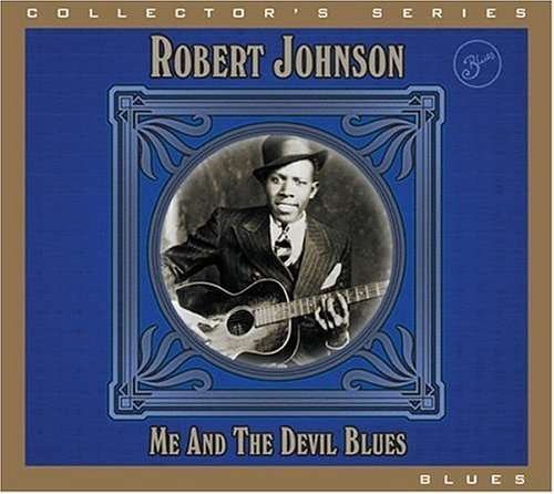 Me And The Devil Blues - Robert Johnson - Música - SYNERGY - 0874757000725 - 29 de mayo de 2017