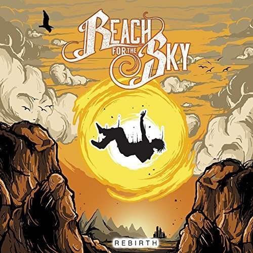 Rebirth - Reach for the Sky - Music - EULOGY - 0880270195725 - May 27, 2016