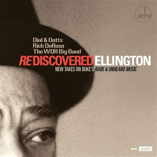 Dial & Oatts & Rich Derosa · Rediscovered Ellington (CD) (2017)