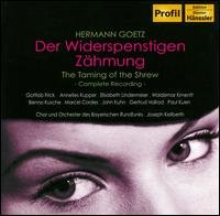 Cover for Goetz / Keilberth / So Bavarian Broadcast / Kupper · Widerspenstigen Zahmung (Taming of the Shrew) (CD) (2007)