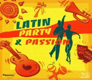 Cover for Latin Party &amp; Passion (CD) (2005)