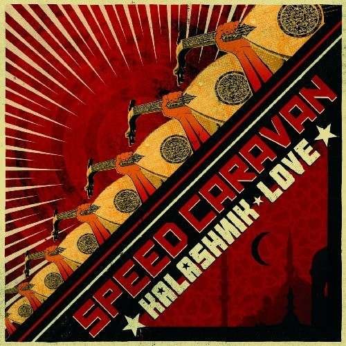 Cover for Speed Caravan · Kalashnik Love (CD) [Digipak] (2016)