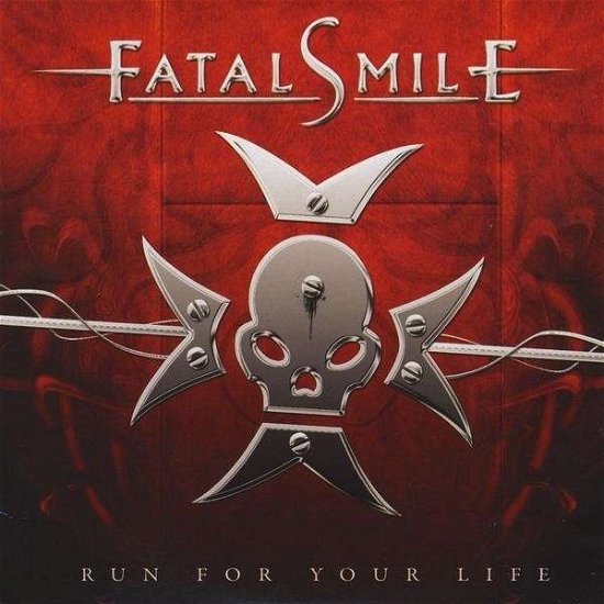 Cover for Fatal Smile · Run for Your Life (CD) (2012)