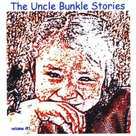 Cover for Uncle Bunkle · Uncle Bunkle Stories 1 (CD) (2010)