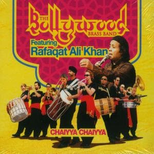 Chaiyya Chaiyya - Bollywood Brass Band - Muziek - FELMAY - 0885016817725 - 2 april 2012