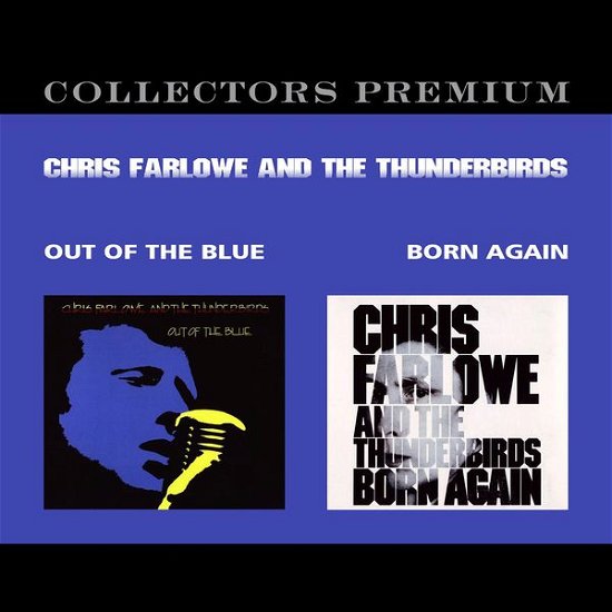 Out of the Blue / Born Again - Chris Farlowe - Musiikki - BLUES - 0885513008725 - keskiviikko 1. marraskuuta 2017