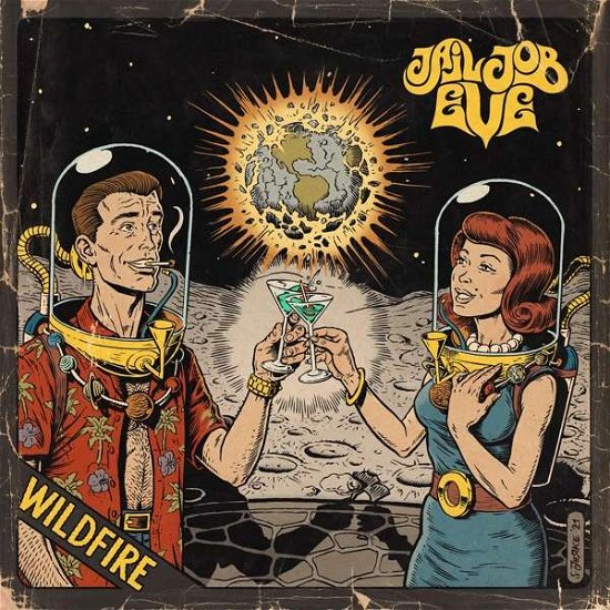 Cover for Jail Job Eve · Wildfire (CD) (2021)