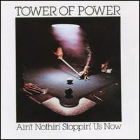 Cover for Tower of Power · Ain'T Nothin' Stoppin' Us (CD) (2017)