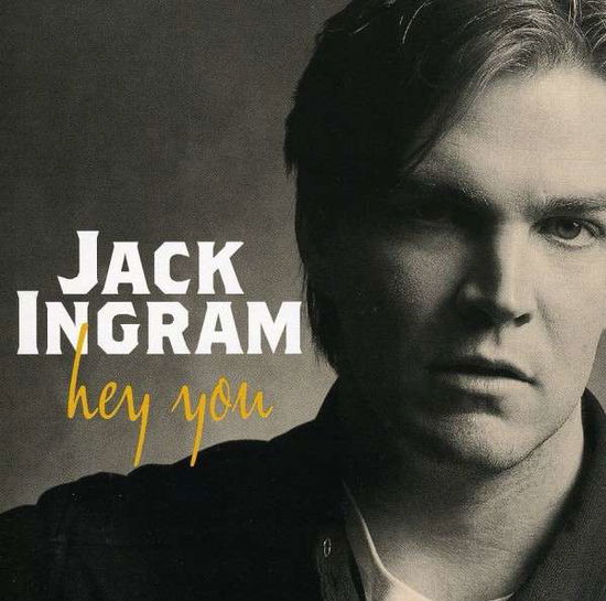 Hey You - Jack Ingram - Musiikki - COLUMBIA - 0886972477725 - tiistai 21. syyskuuta 1999